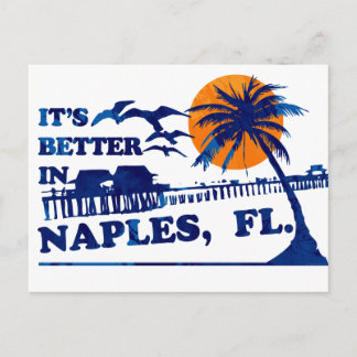 Carte Postale C'est mieux à Naples, FL.