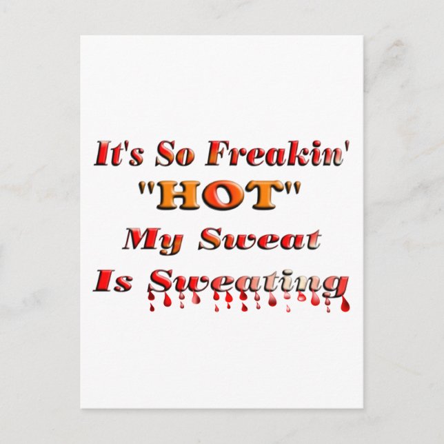 Carte Postale C'est tellement Freakin' HOT (Devant)