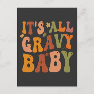 Carte Postale C'est tout la sauce Baby Drôle de Thanksgiving Din
