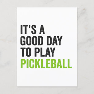 Carte Postale C'est une bonne journée pour jouer au Pickleball D