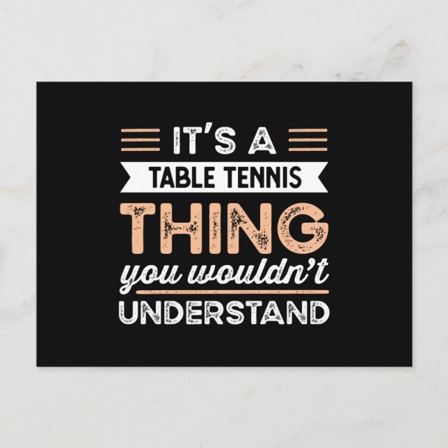 Carte Postale C'est une chose de tennis de table Cadeau drôle de (Devant)