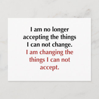 Carte Postale Changer ce que je ne peux pas accepter