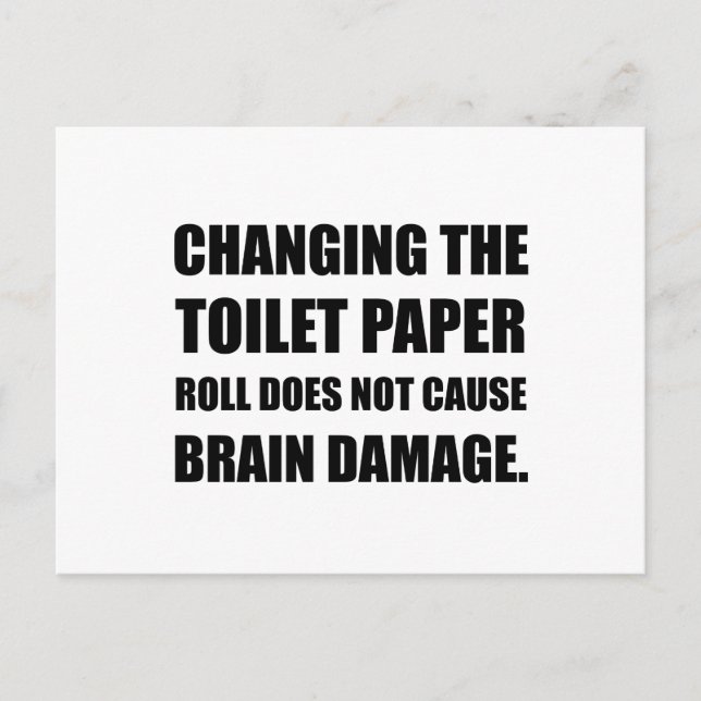 Carte Postale Changer Papier Toilette Roll Cerveau Dommages (Devant)