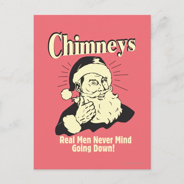 Carte Postale Cheminées : Les vrais Hommes N'Ont Jamais Peur De  (Devant)