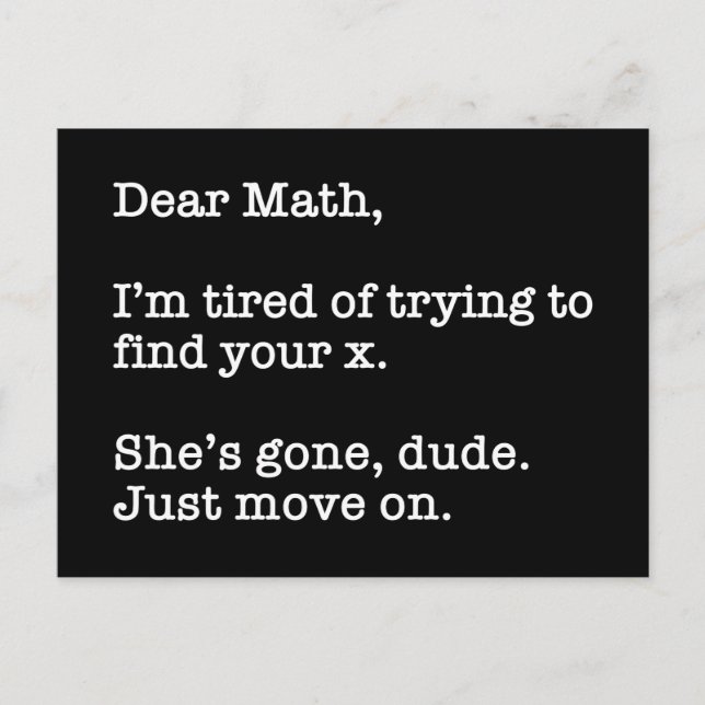 Carte Postale Cher Math, j'en ai marre d'essayer de trouver votr (Devant)