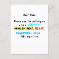 Chère maman merci de supporter une sale gosse gâté