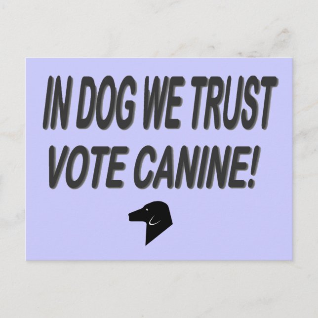 Carte Postale Chien électoral avec texte noir (Devant)