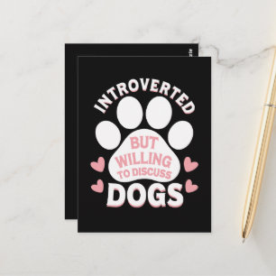 Carte Postale Chien Introverti Mais Prêt à Discuter des Chiens