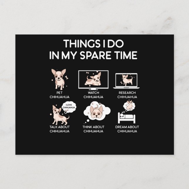 Carte Postale chihuahua choses que je fais pendant mon temps lib (Devant)