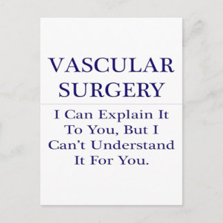 Carte Postale Chirurgie vasculaire .. Expliquer ne pas comprendr
