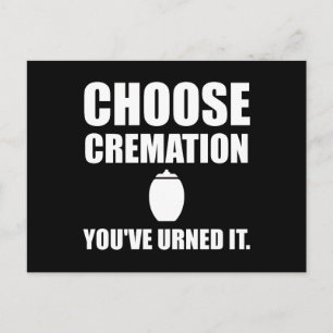 Carte Postale Choisissez Cremation que vous avez appelée