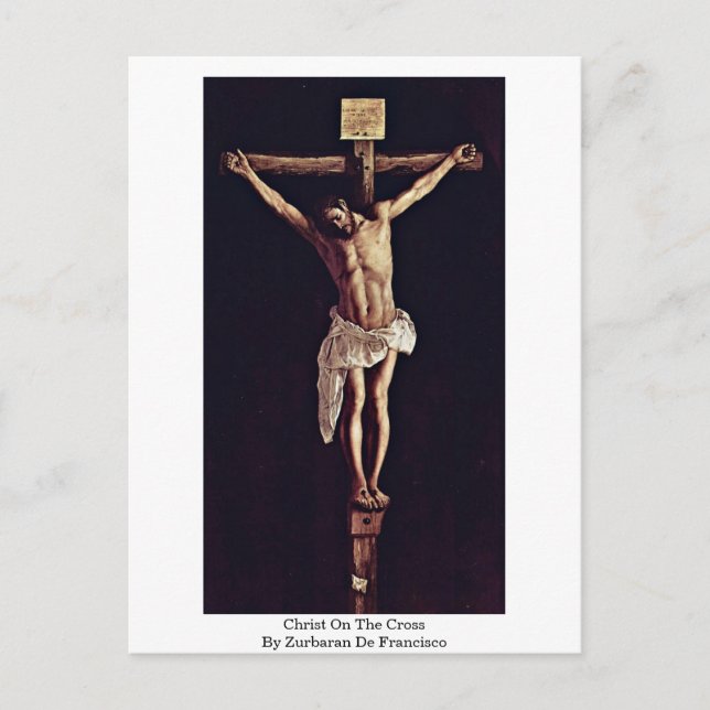 Carte Postale Christ Sur La Croix Par Zurbaran De Francisco (Devant)
