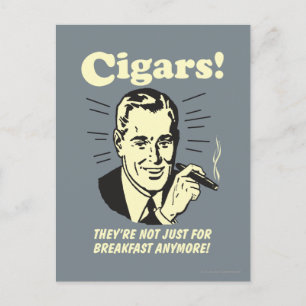 Carte Postale Cigars : Plus Que Le Petit Déjeuner