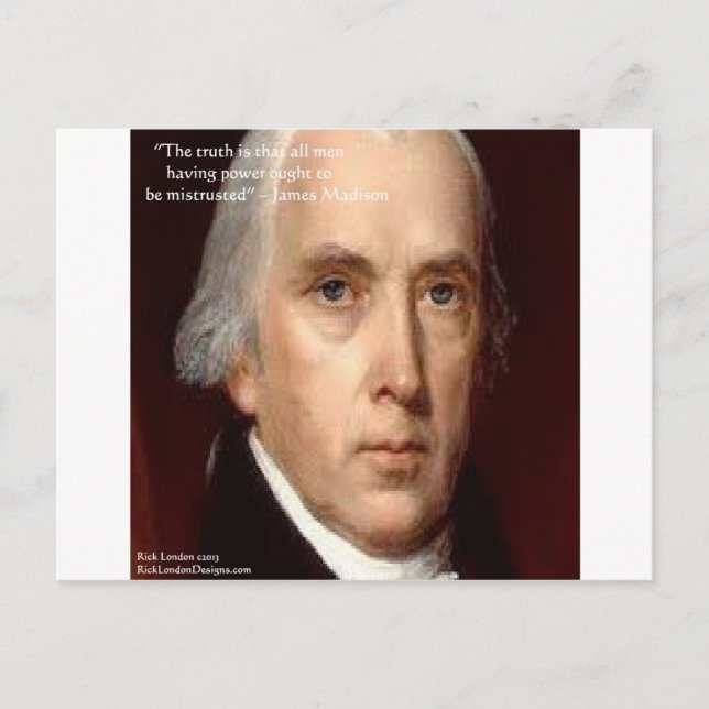 Carte Postale Citation de sagesse de James Madison "Pouvoir de m (Devant)