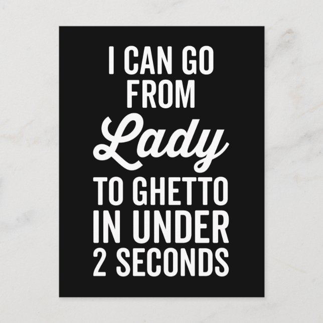 Carte Postale Citation Drôle De Lady To Ghetto (Devant)