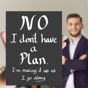 Carte Postale Citation drôle sans plan Blague humour au travail 