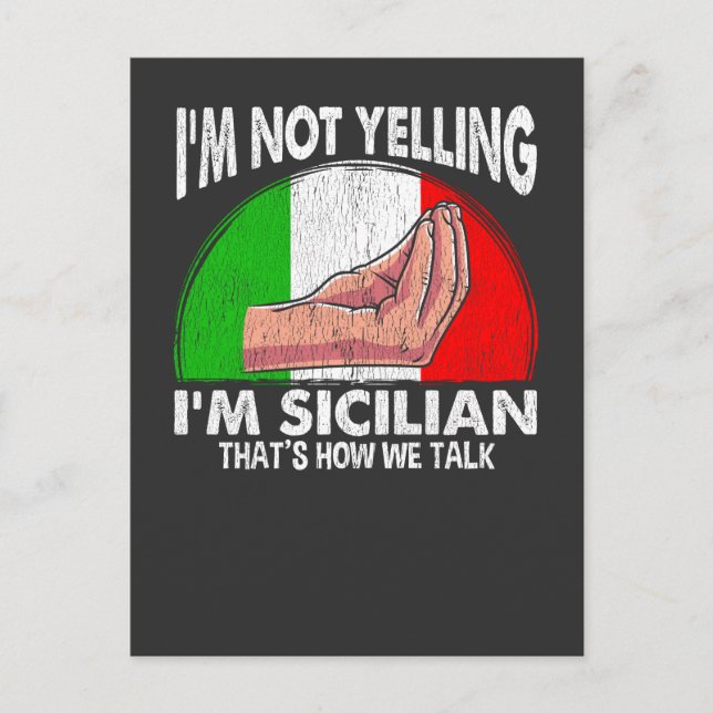 Carte Postale Citation drôle Sicile pour crier Sicilien (Devant)