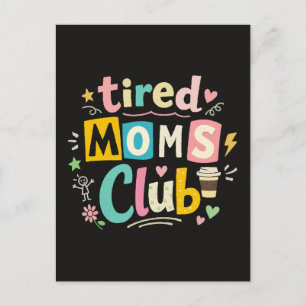 Carte Postale Club des mamans fatiguées Café Humour de maman