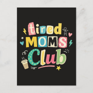Carte Postale Club des mamans fatiguées Café Humour de maman