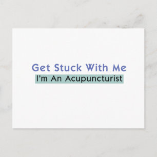 Carte Postale Collez-vous à moi - Je suis acupuncteur