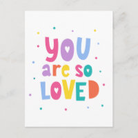 Coloré Vous Êtes Si Aimé