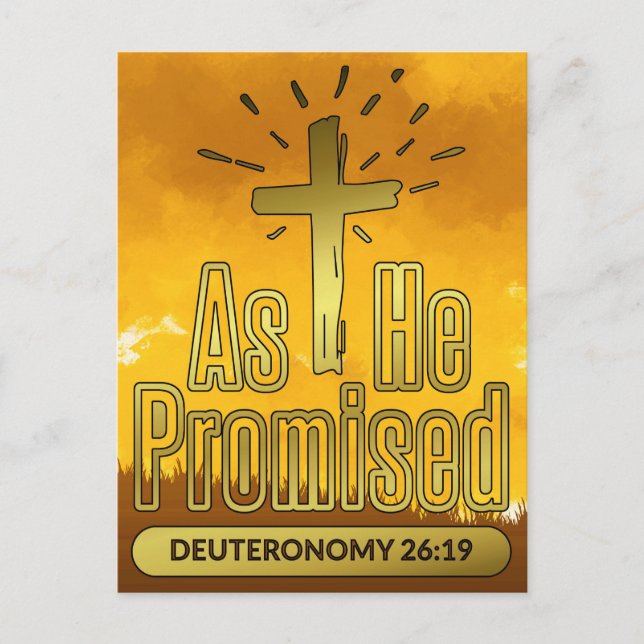 Carte Postale Comme Il L'A Promis Deutéronome 26:19 Bible Verse (Devant)