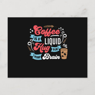 Carte Postale Conception amusante de café   Café pour le cerveau