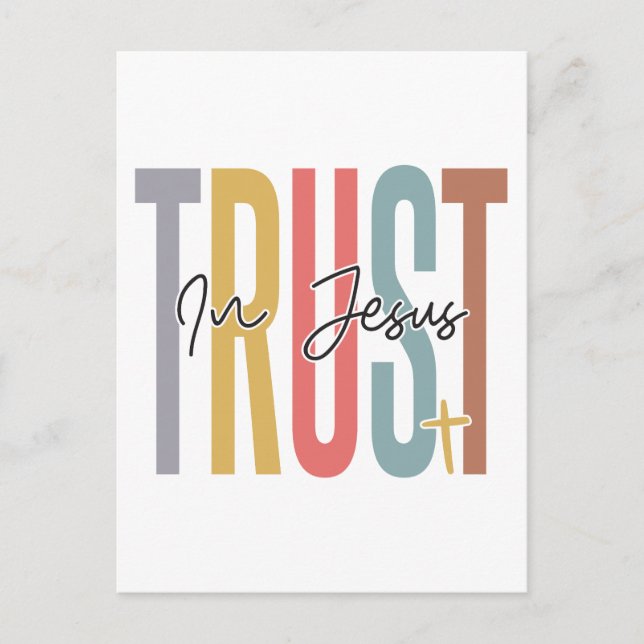Carte Postale Confiance en Jésus, crois en Dieu, fais confiance  (Devant)
