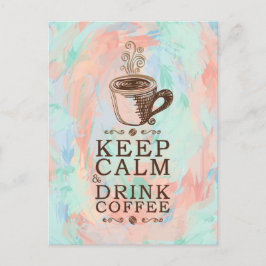 Carte Postale Conserver le café de boisson calme - Arrière - pla
