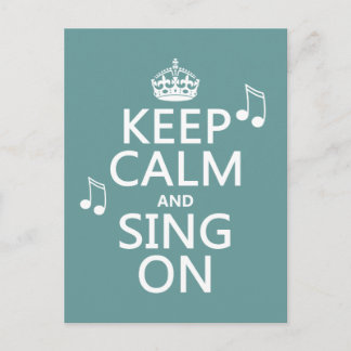 Carte Postale Conserver le calme et chanter - toutes les couleur