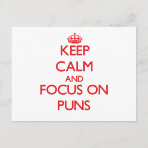 Carte Postale Conserver le calme et se concentrer sur les Puns