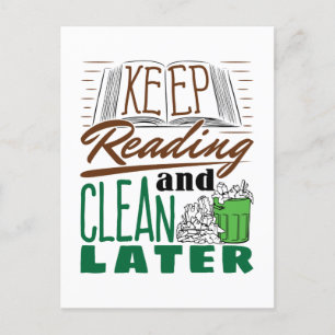 Carte Postale Continuer la lecture et nettoyer plus tard amusant
