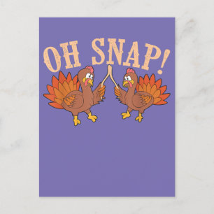 Carte Postale Cool Oh Snap ! Drôle Turquie avec Wishbone Thanksg