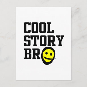 Carte Postale Cool Story Bro