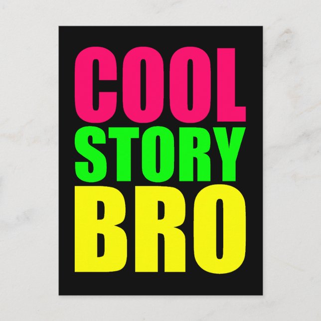 Carte Postale Cool Story Bro dans le style néon (Devant)