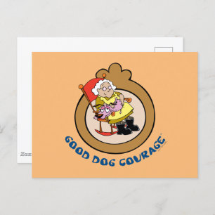 Carte Postale Courage du chien lâché   Good Dog Courage