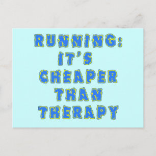Carte Postale COURIR:  MOINS CHER QUE LA THÉRAPIE Tshirts