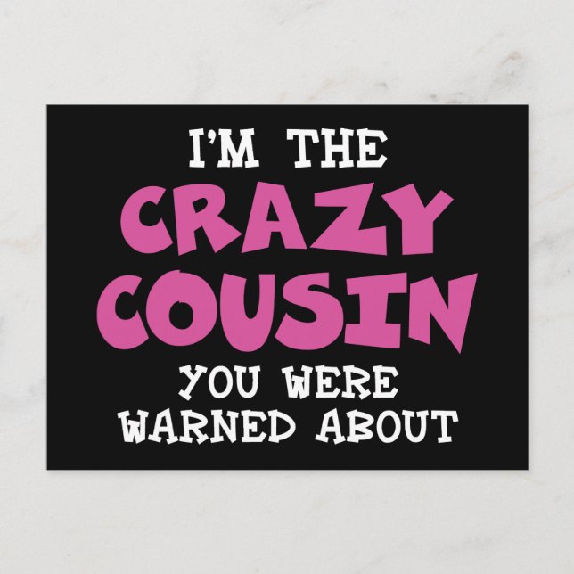 Carte Postale Crazy Cousin Humoristique Famille Amusant (Devant)