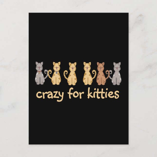 Carte Postale Crazy For Kitties T-shirts et cadeaux (Devant)