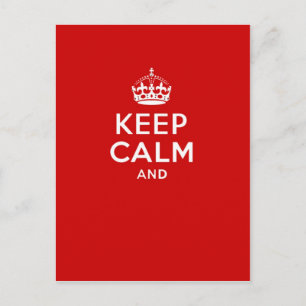 Carte Postale Create your own 'Keep Calm and carry on' crown red