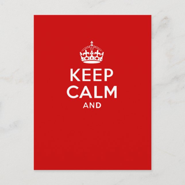 Carte Postale Create your own 'Keep Calm and carry on' crown red (Devant)