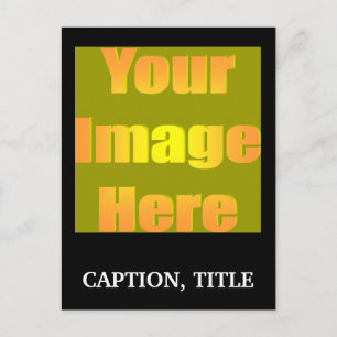 Carte Postale create-your-own-picture-one caption 01