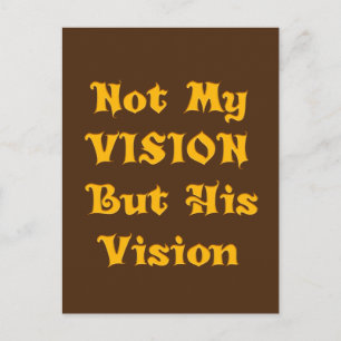 Carte Postale Créer votre propre vision, pas ma vision, mais sa 
