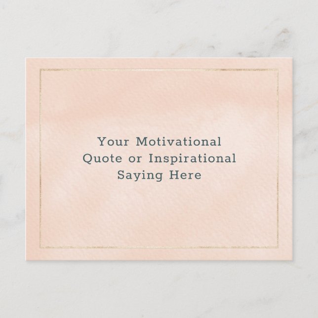 Carte Postale Créez Votre Propre Devis Motivationnel Blush Pink  (Devant)
