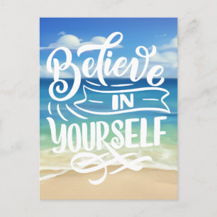 Carte Postale Croyez En Vous-Même, Citations