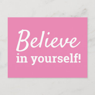 Carte Postale Croyez en vous-même Inspirationnel Citation rose b