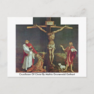 Carte Postale Crucifixion Du Christ Par Mathis Grunewald Gothart