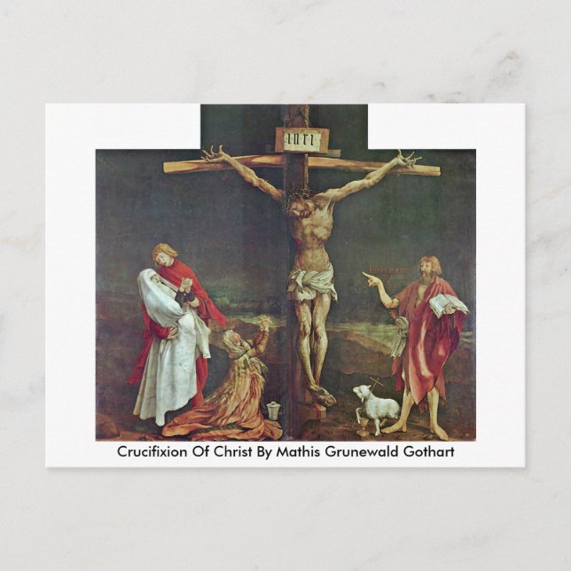Carte Postale Crucifixion Du Christ Par Mathis Grunewald Gothart (Devant)