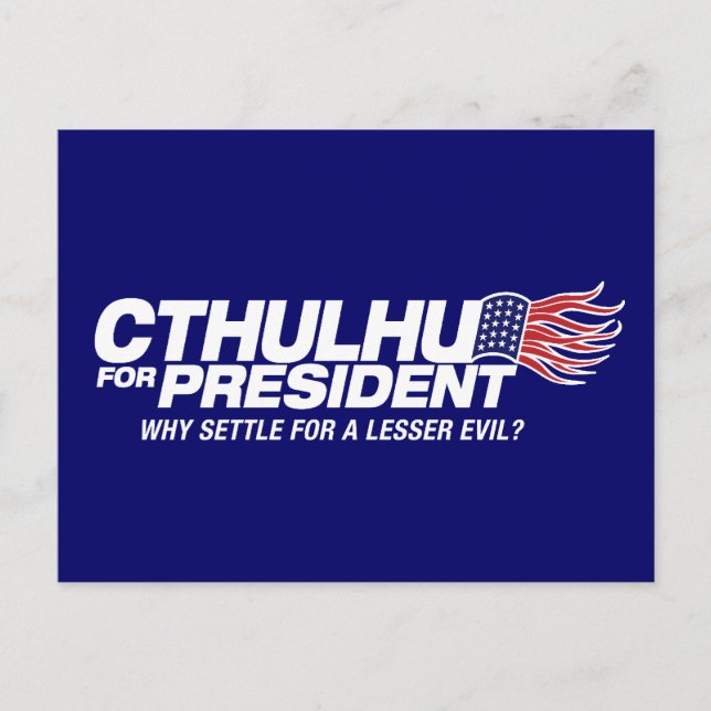 Carte Postale cthulhu pour président - pourquoi se contenter d'u (Devant)