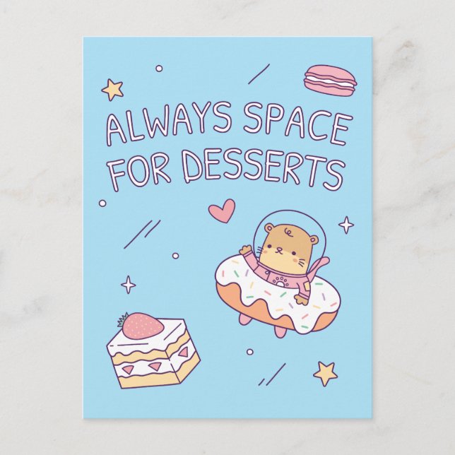 Carte Postale Cute Always Space for Desserts Pun (Devant)